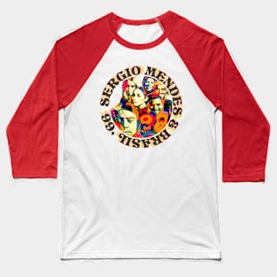 sergio mendes & brasil 66 Baseball T-Shirt